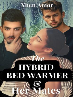 The Hybrid Bed Warmer & Her Mates