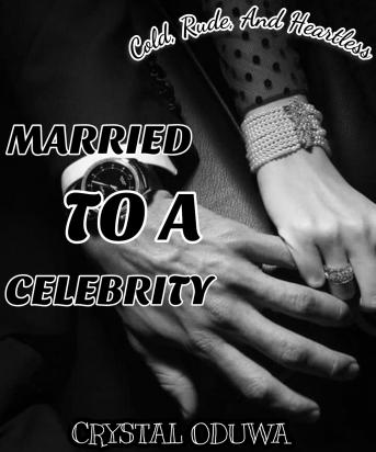 MARRIED TO A CELEBRITY