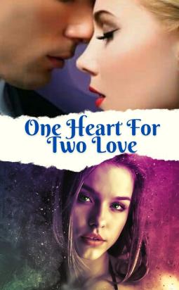 One Heart For Two Love