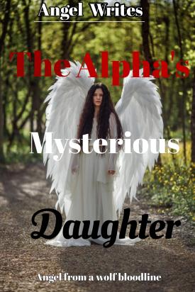 The Alpha's Mysterious Daughter