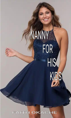 Nanny For His Kids