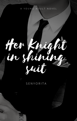Her Knight In Shining Suit