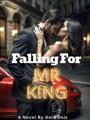 Falling for Mr King