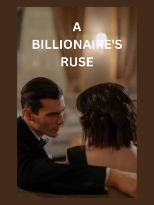 The Billionaire's Ruse