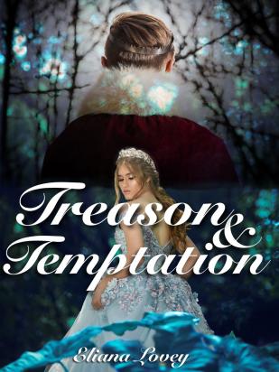 Treason and Temptation