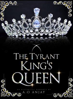 The Tyrant King's Queen