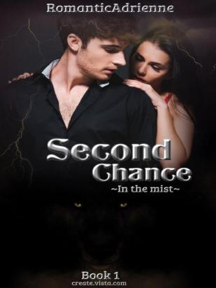 Second Chance- In the mist Book 1