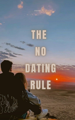THE NO DATING RULE