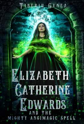 Elizabeth Catherine Edwards and The Mighty Antimagic Spell