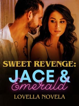 Sweet Revenge: Jace & Emerald
