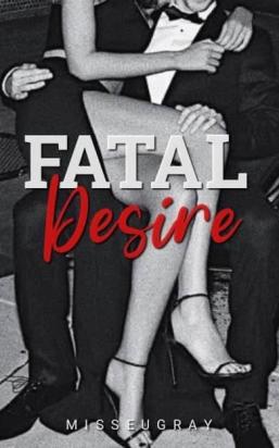 Fatal Desires
