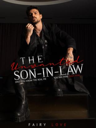 THE UNWANTED SON-IN-LAW