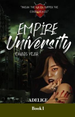 Empire University: CHAOS YEAR (BOOK 1)