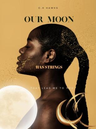 OUR MOON HAS STRINGS