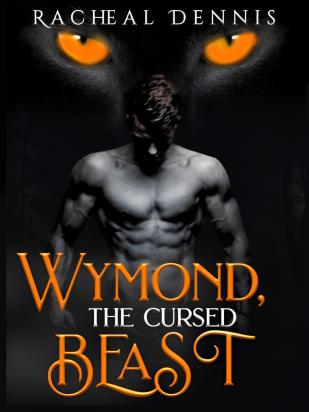 WYMOND, THE CURSED BEAST.