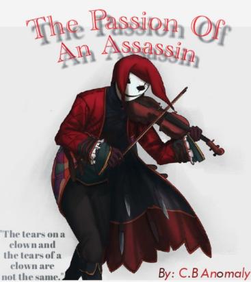 The Passion Of An Assassin