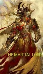 The martial lord