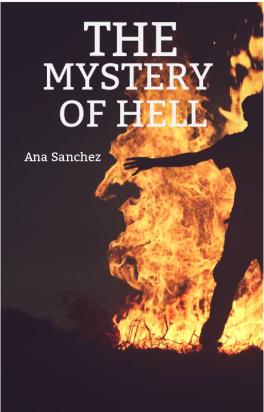 THE MYSTERY OF HELL