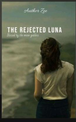 The Rejected Luna