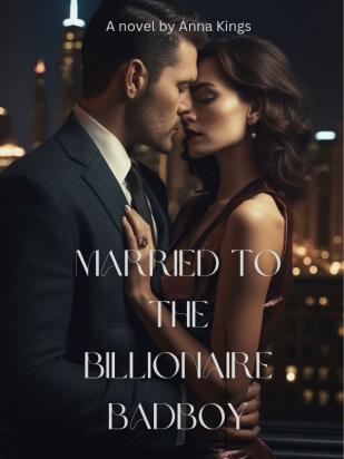 Married To The Billionaire Badboy