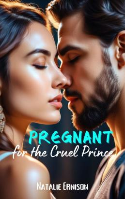 PREGNANT for the Cruel Prince