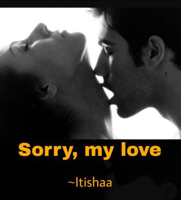 Sorry, my love