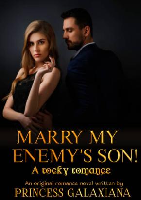 Marry My Enemy's Son!