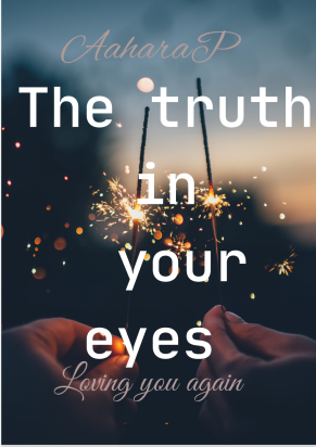 The truth in your eyes